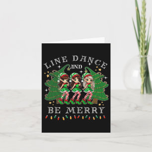 Line Dance und sei froh Weihnachten Elf tanzen Hol Karte