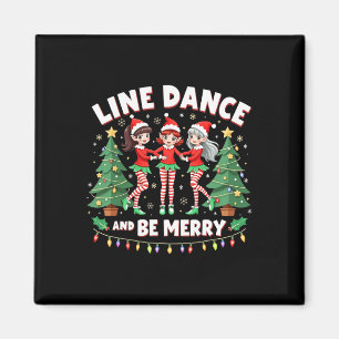 Line Dance und seien Sie frohe Weihnachten Niedlic Magnet