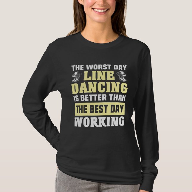 Line Dancing Day Line Dancer Line Dance T-Shirt (Vorderseite)