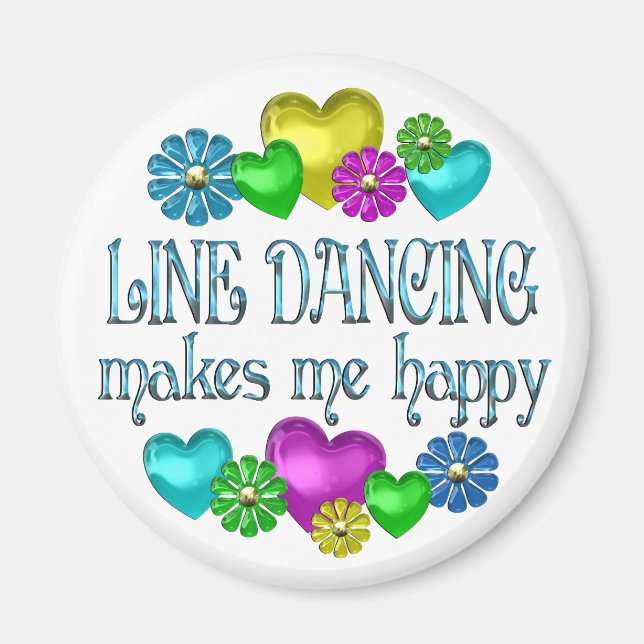 Line Dancing Happiness Magnet (Vorne)