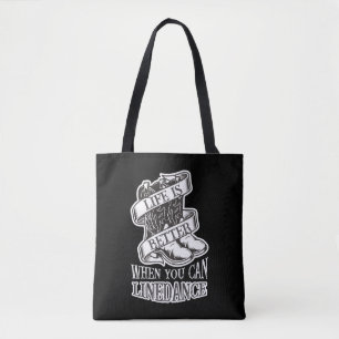 Line Dancing Life Funny Country Line Tänzer Boots Tasche