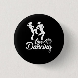 Line Dancing Line Tanz Tanz je Cowboy Button