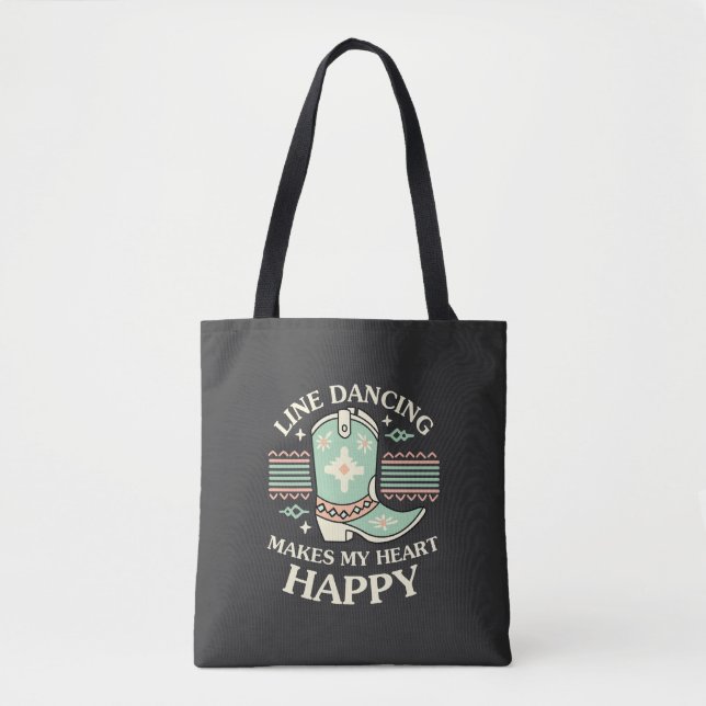 Line Dancing Makes My Heart Tasche (Vorderseite)