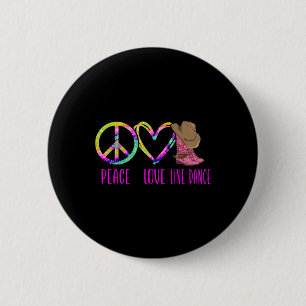 Line Dancing Tance Gefärbte Krawatte Peace Liebe L Button