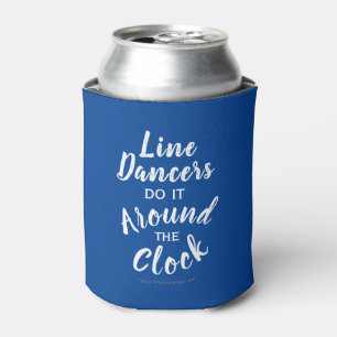 Line Tancing Geschenk rund um die Uhr Funny Dance  Dosenkühler