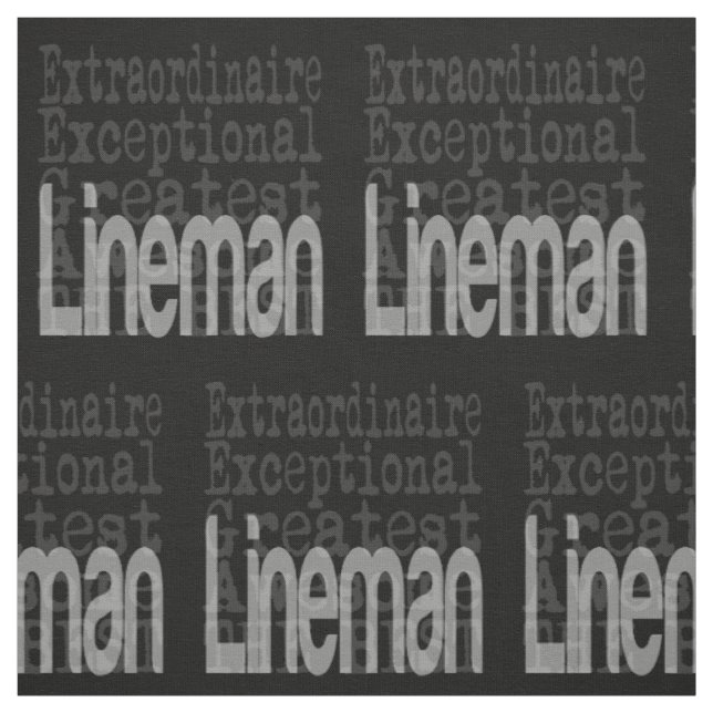 Lineman Extraordinaire Stoff (Muster)