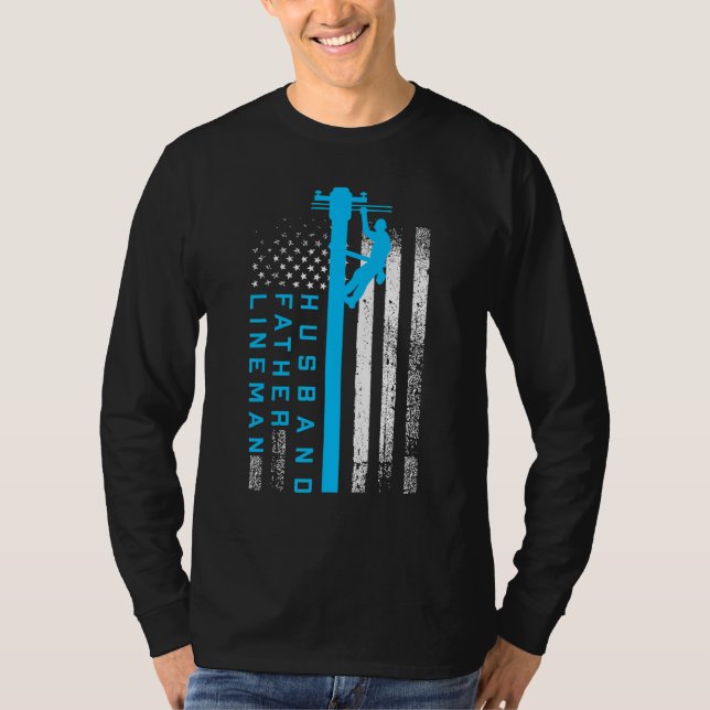 Lineman Fathers Day Electric Cable Lineman Husban T-Shirt (Vorderseite)