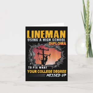 Lineman mit einem High School Diplom zu reparieren Karte