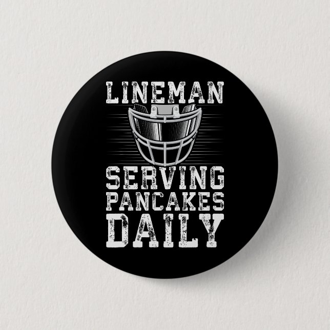 Lineman Serving Pancakes Daily Football Lineman Button (Vorderseite)