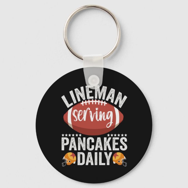 Lineman Serving Pancakes Daily Funny Football Gesc Schlüsselanhänger (Vorderseite)