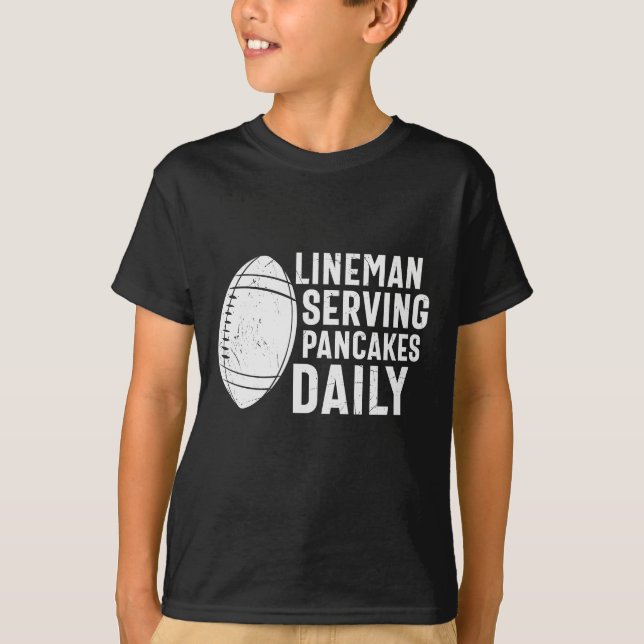 LINEMAN SERVING PANCAKES TÄGLICH FUNNY FOOTBALL T-Shirt (Vorderseite)