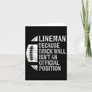 Lineman weil Ziegelmauer keine Offizielle Position Karte