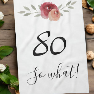 Linge De Cuisine Alors quelle drôle d'aquarelle Floral 80e annivers