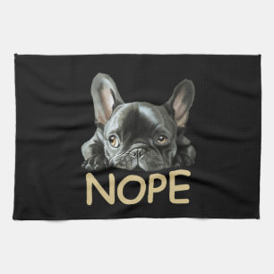 Linge De Cuisine Bulldog français  Cadeaux Frenchie Nope