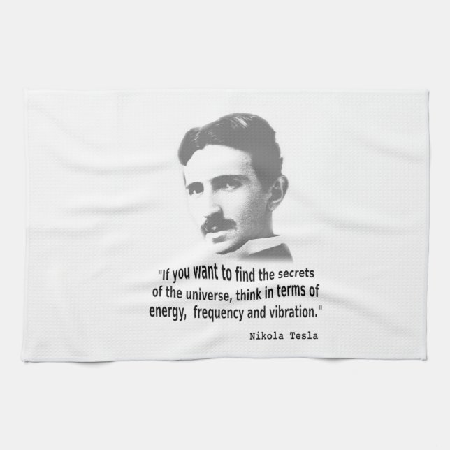 Linge De Cuisine Citation De Nikola Tesla (Horizontal)