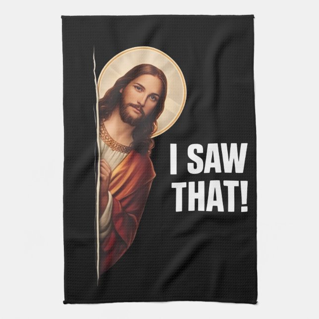 Linge De Cuisine Funny Jesus "I Saw That" Christian meme design (Vertical)