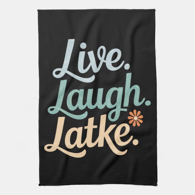 Linge De Cuisine Hanoukka Live Laugh Latke Funny Holiday Family (Vertical)