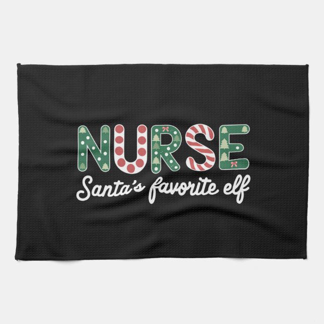 Linge De Cuisine Infirmière Père Noël Favorite Elf Life Infirmière  (Horizontal)