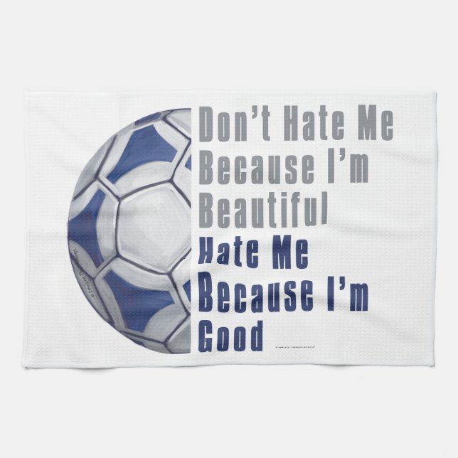 Linge De Cuisine Je Suis Beau Je Suis Bon Futbal (Horizontal)
