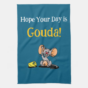 Linge De Cuisine J'espère que votre journée est Gouda, jeu de mots