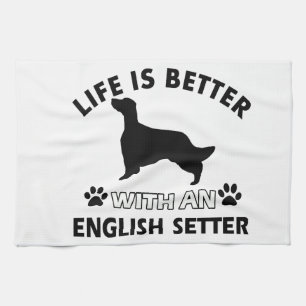 Linge De Cuisine La vie est meilleure avec un poseur anglais