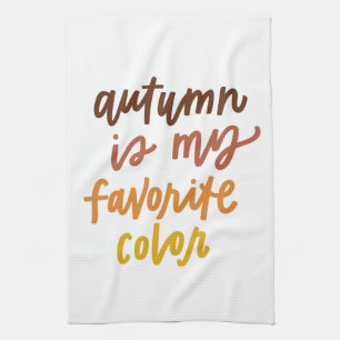 Linge De Cuisine "L'automne est ma couleur préférée"