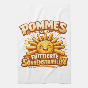 Linge De Cuisine Les frites sont des rayons de soleil frits -