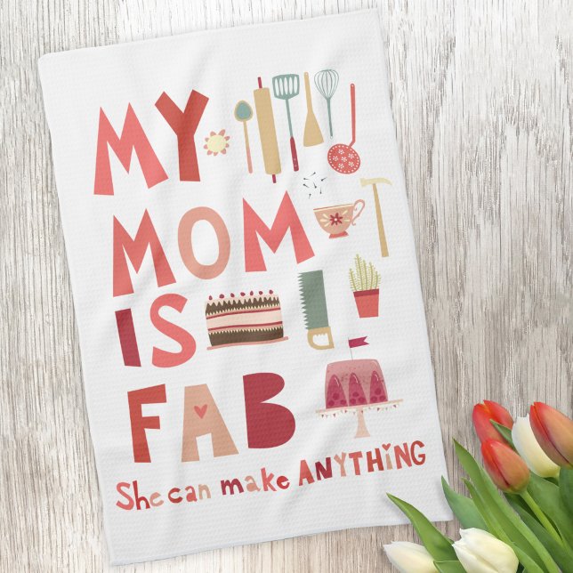 Linge De Cuisine Ma mère est fab (My Mom is Fab fun hand lettered art kitchen towel)
