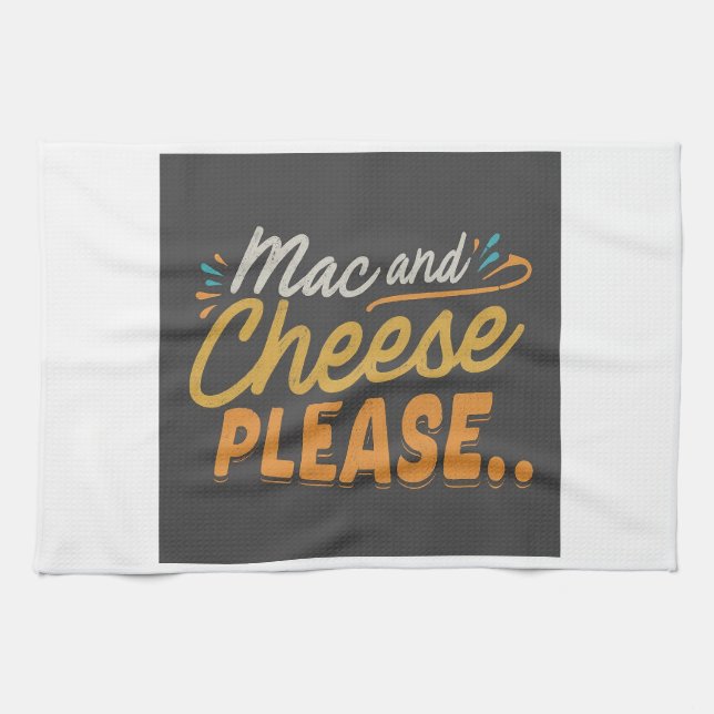 Linge De Cuisine Mac et fromage s'il vous plaît (Horizontal)