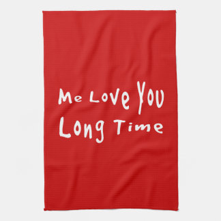 Linge De Cuisine Moi t'aime depuis longtemps