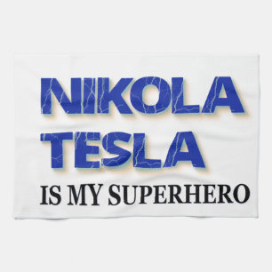 Linge De Cuisine Nikola Tesla est mon super-héros