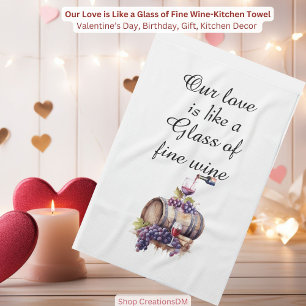 Linge De Cuisine Notre Amour est comme un verre de vin fin