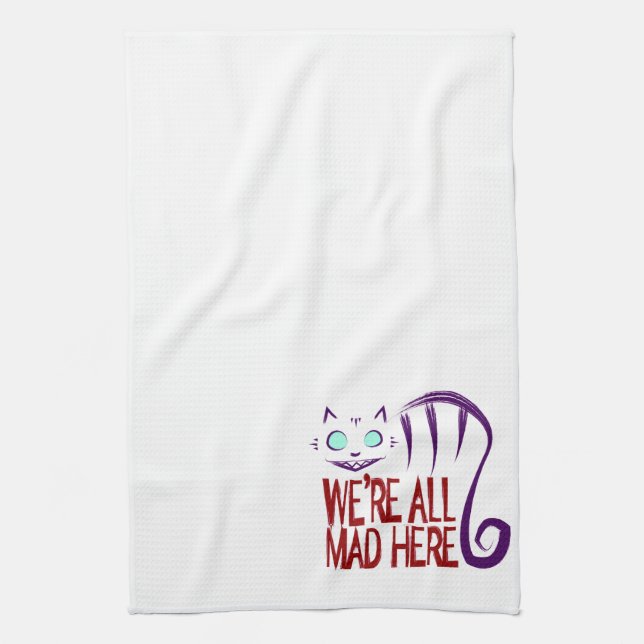 Linge De Cuisine Nous sommes tous fous ici (Vertical)