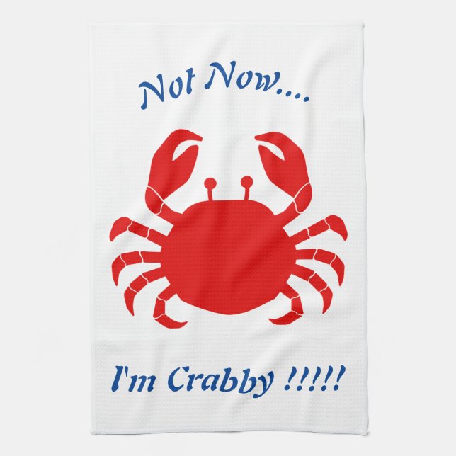 Linge De Cuisine Pas maintenant.... Je suis Crabby !!!! Crabe rouge (Vertical)
