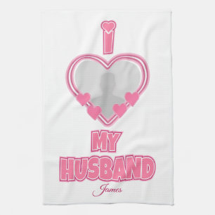 Linge De Cuisine Personnalisé I Love My Husband - Ajouter Photo & N