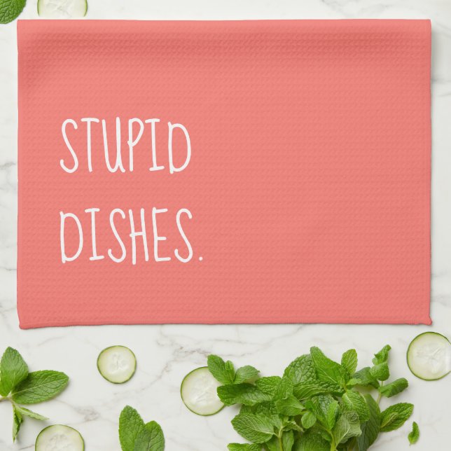 Linge De Cuisine Plats Stupides Drôle Sarcastique Nettoyage Humour  (Plié)