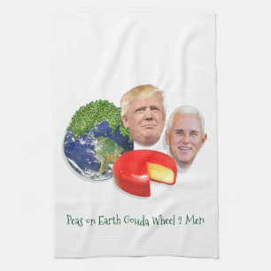 Linge De Cuisine Pois sur Terre Gouda Wheel 2 Men Trump & Pence