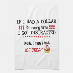 Linge De Cuisine Si J'Avais Un Dollar À Chaque Fois Que Je Me Suis 