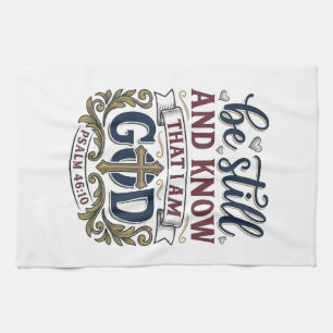 Linge De Cuisine Soyez Calme Et Sachez T-Shirt Chrétien Psaume 460
