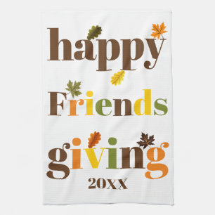 Linge De Cuisine Typographie colorée Happy Friendsgiving fall