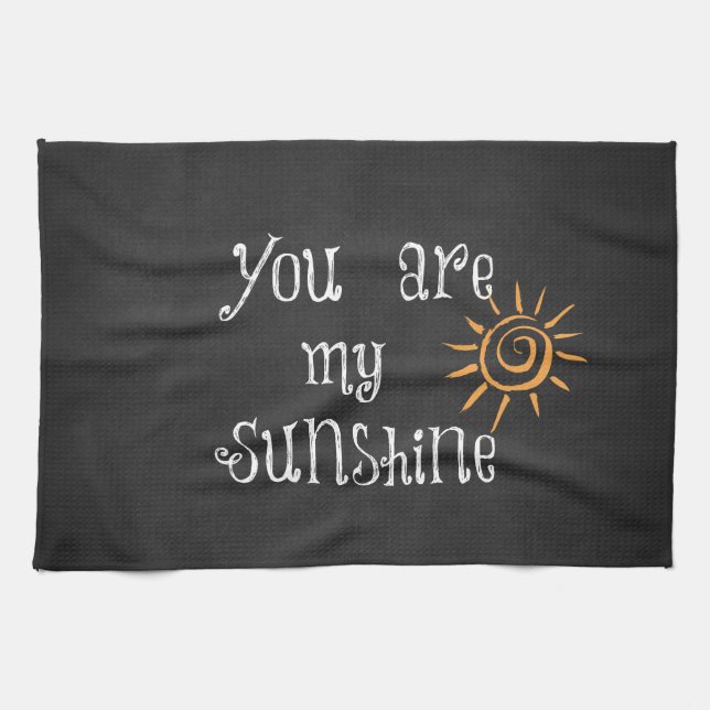 Linge De Cuisine Vous êtes My Sunshine (Horizontal)