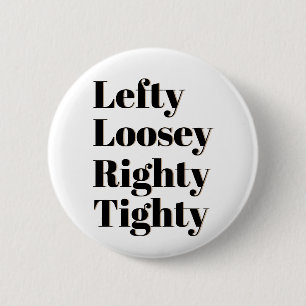 Linker Loosey Righty Tighty Button