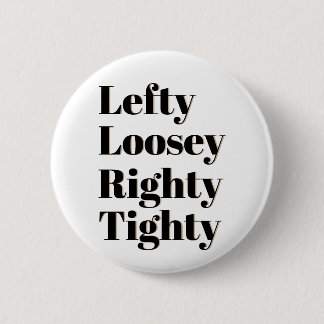 Linker Loosey Righty Tighty Button