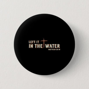 Links liegen gelassen im Wasser Matthäus 28_19 Kre Button