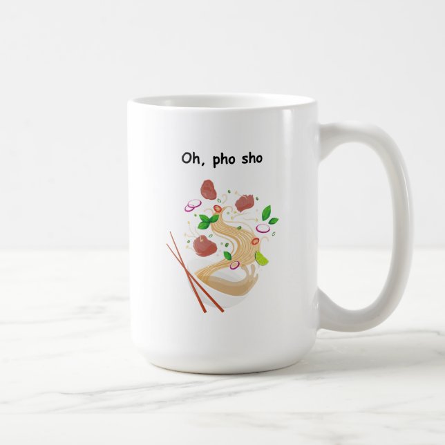 Links Tasse - Oh Pho Sho - Feinschmecker - Funny (Rechts)