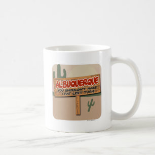 Linksabbiegen in Albuquerque Kaffeetasse
