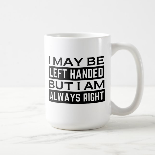 Linkshänder-Tasse Kaffeetasse (Rechts)