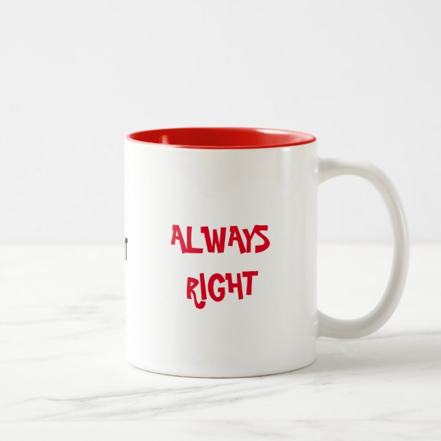 LINKSHÄNDIG ABER IMMER RECHT ZWEIFARBIGE TASSE (Rechts)