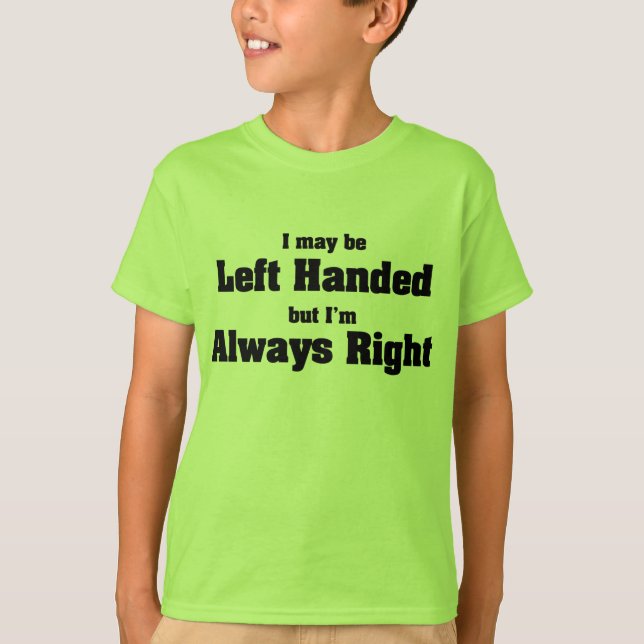 Linkshändig T-Shirt (Vorderseite)
