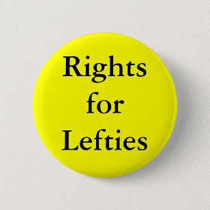 Linkshändige Leute haben rechtes! Button